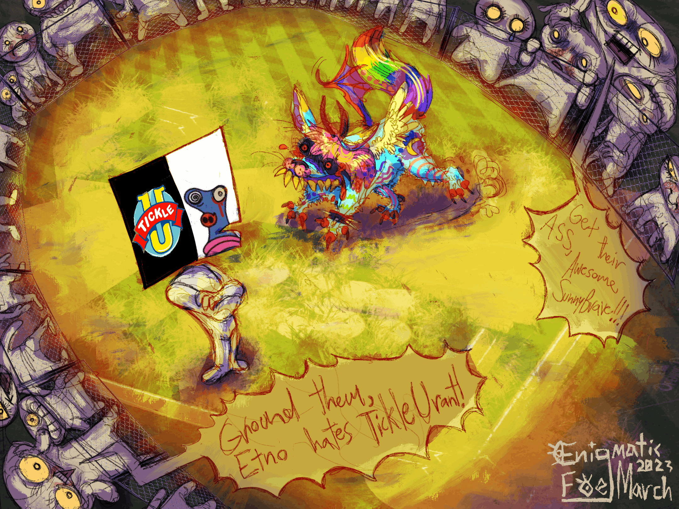 A drawing of a bunch of humanoid white blobs witnessing a cockfighting match between a sparkledog and a sentient DeviantArt reaction image. The crowd has yellow glowing eyes and are lookng at the fight in awe. The sparkle dog has blue fur, emo hair, bloody eyes, an angel and devil wing, a rainbow tail, and a spiked bracelet. The reaction image consists of Etno looking bewildered at the TickleU logo. One member of the crowd shouts, 'Ground them, Etno hates TickleU Rant!' Another person says, 'Get their ass, Awesome Sunny Brave!'